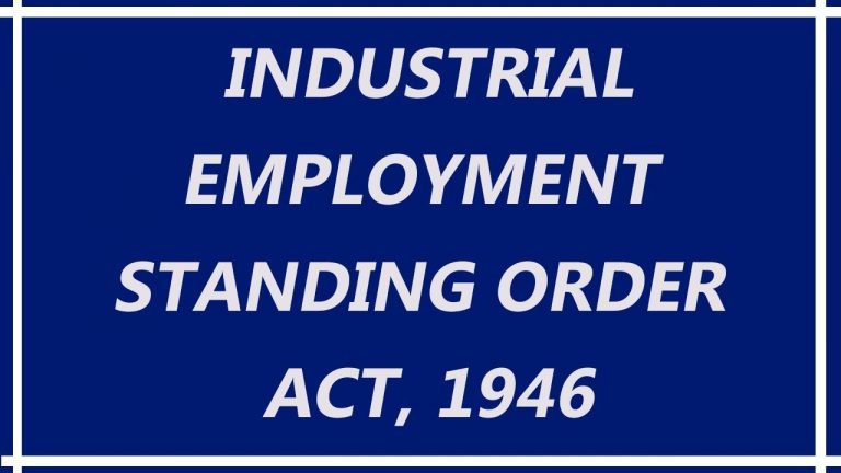 The Industrial Employment (Standing Orders) Act, 1946