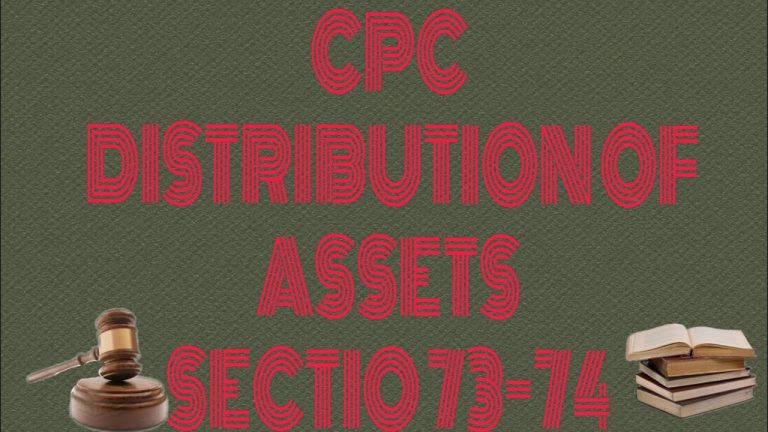 सीपीसी, 1908 के तहत परिसंपत्तियों का वितरण