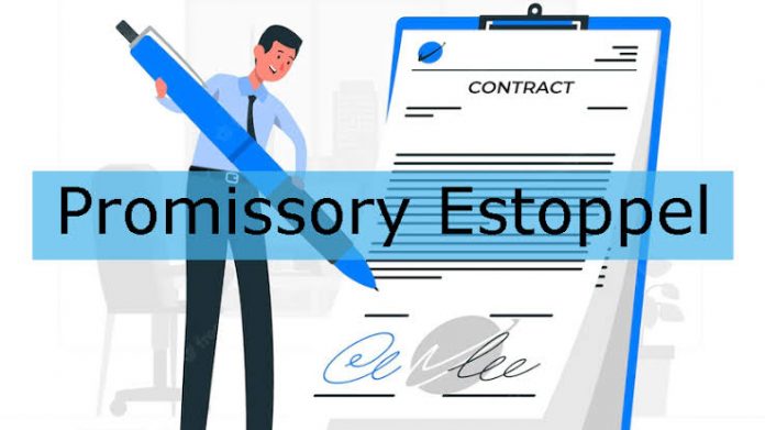 Promissory estoppel and evolution of Contract Law