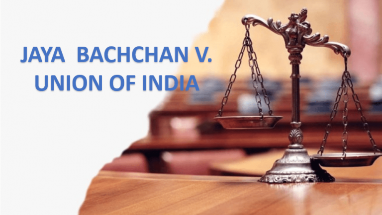 जया बच्चन बनाम भारत संघ (2006)