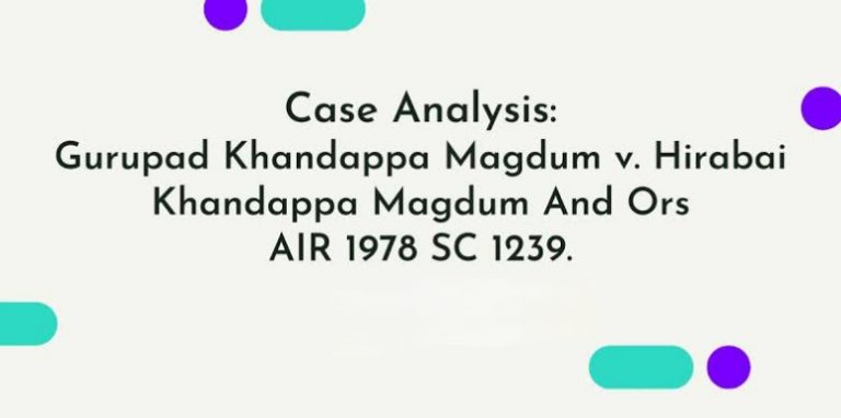 गुरुपद खंडप्पा मगदुम बनाम हीराबाई खंडप्पा मगदुम और अन्य (1978)