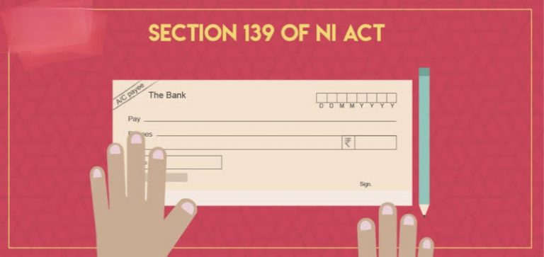 परक्राम्य लिखत अधिनियम 1881 की धारा 139