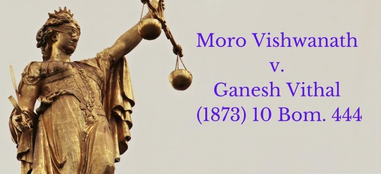 मोरो विश्वनाथ बनाम गणेश विट्ठल (1873)