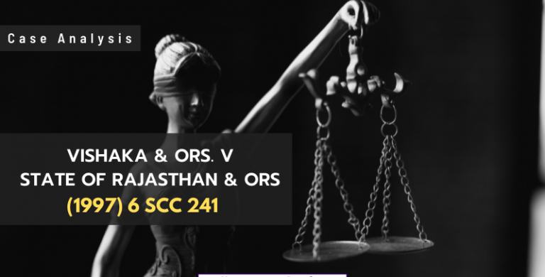 विशाखा एवं अन्य बनाम राजस्थान राज्य एवं अन्य (1997) 
